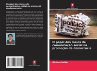 Ghulam Safdar | O Papel Dos Meios De ComunicaçãO Social Na PromoçãO Da...