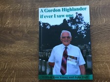 A Gordon Highlander If I Ever Saw One William Ross Young, John Duff JapanesePOW 