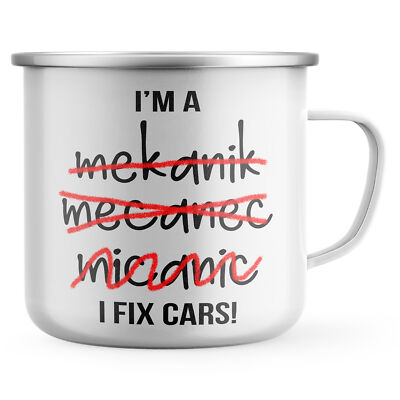 I Fix Cars Emaille Tasse Mechaniker Geburtstag Auto Geschenkidee für Ihn Metall Kaffeetasse