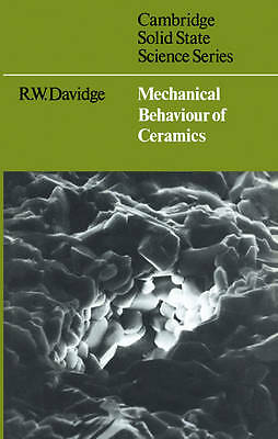 Mechanical Behaviour of Ceramics Davidge Paperback Cambridge University Press