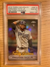 2019 Topps Chrome Update FERNANDO TATIS JR The Family Business #FBC15 RC PSA 10