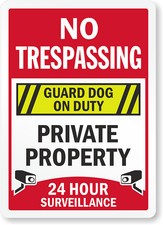 Guard Dog Sign Weatherproof Aluminum 8x12 No Trespassing Warning Sign