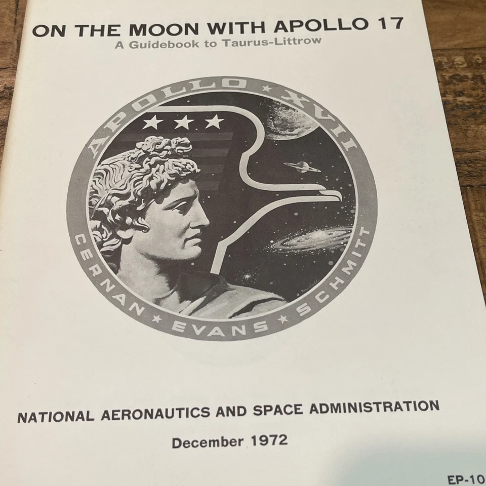 On the Moon With Apollo 17 December 1972 A Guidebook to Taurus-Littrow NASA - Image 2 of 4