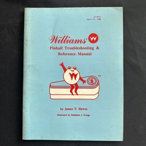 WILLIAMS PINBALL TROUBLE SHOOTING REFERENCE MANUAL 1986 COIN OP ARCADE - CLEAN