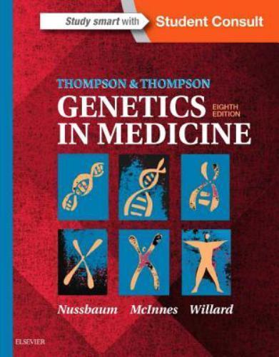 Thomas Roderick Geneticist Thompson and Thompson Genetics in Medicine by Robert L. Nussbaum ...