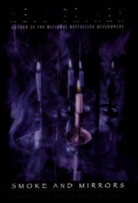 Smoke  Mirrors: Short Fictions and Illusions - Hardcover - ACCEPTABLE