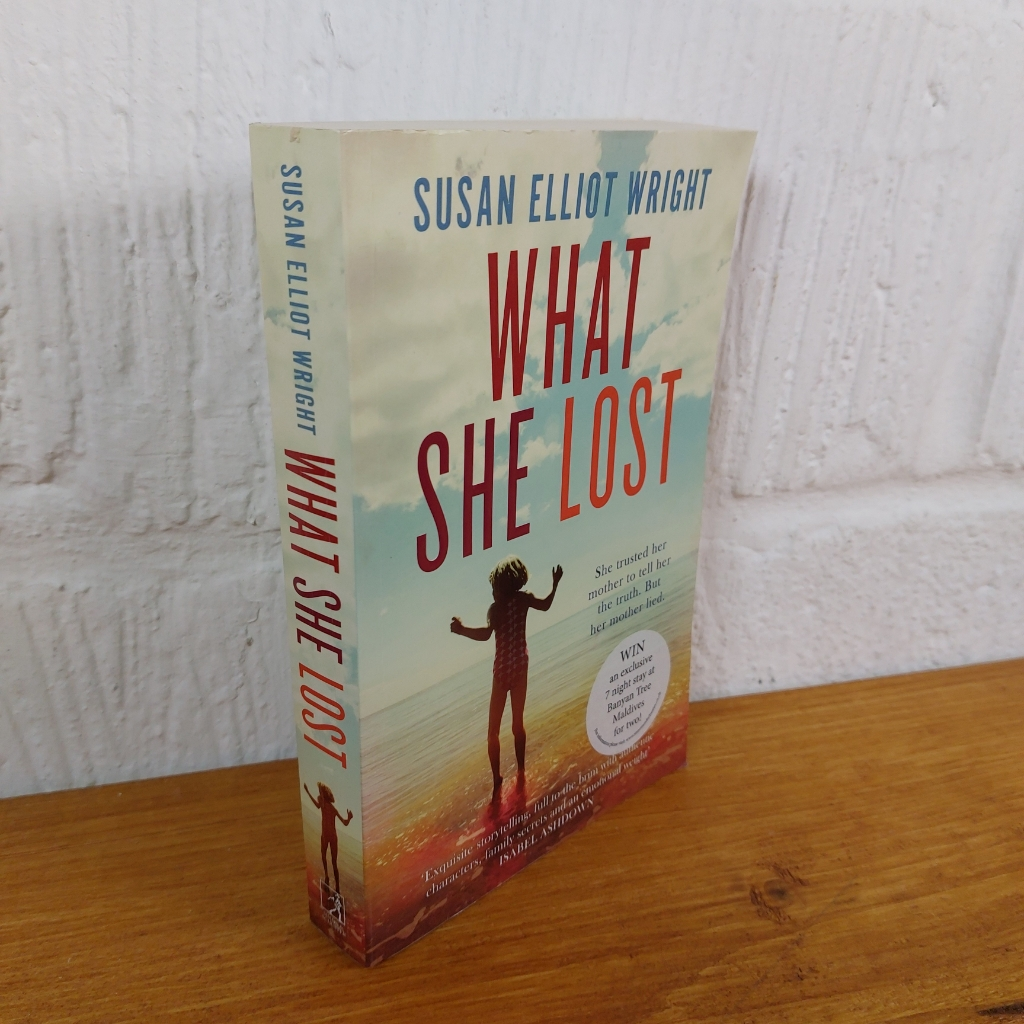 What She Lost by Susan Elliot Wright (Paperback, 2017)