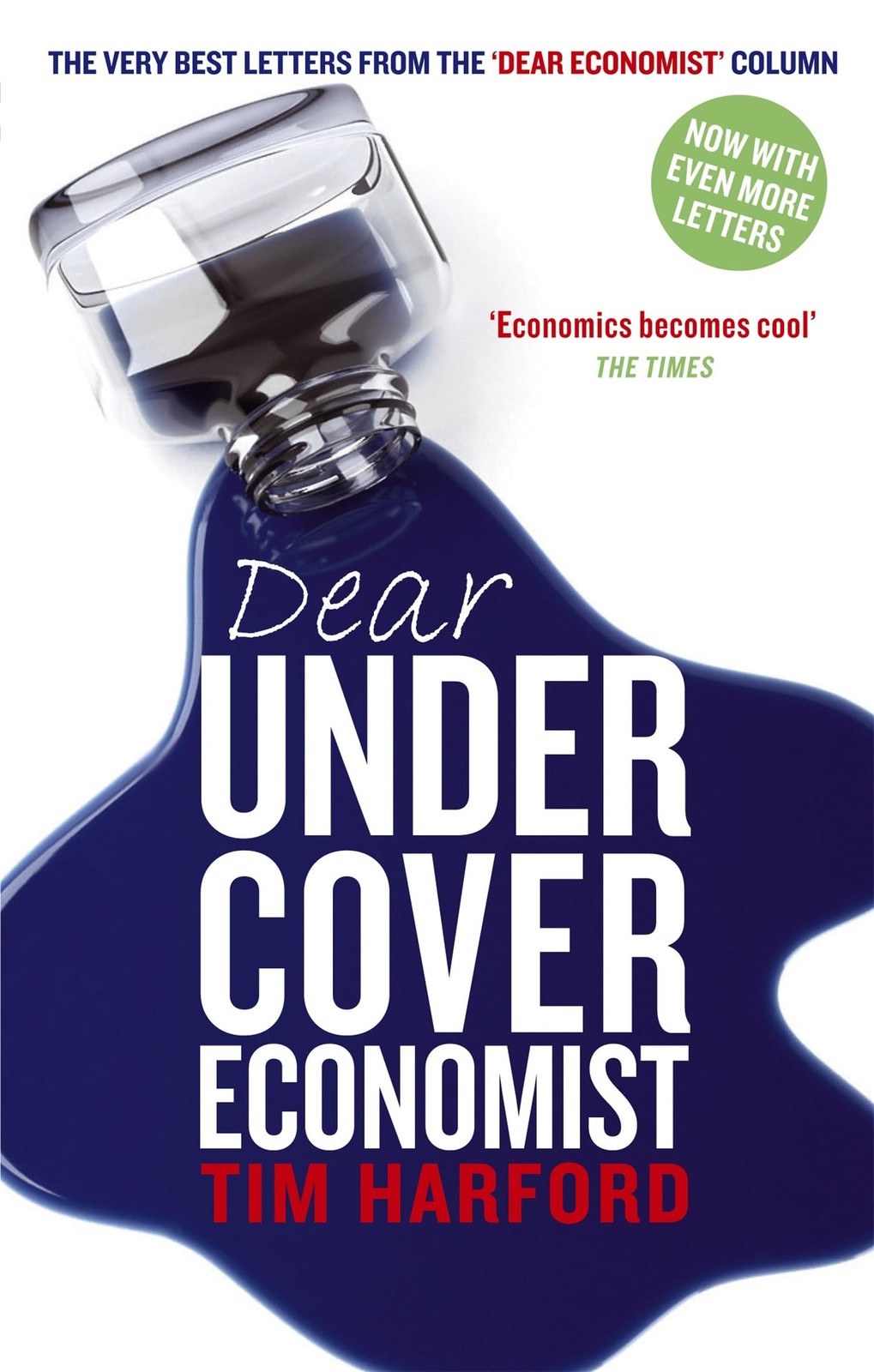 Dear Undercover Economist : The very best letters from the Dear Economist column - Image 5
