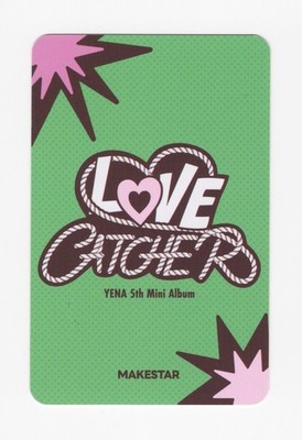 CHOI YENA - 5th Mini LOVE CATCHER [MAKESTAR] POB FAN EVENT