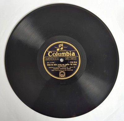 Debroy Somers Band When We Went Strolling Round The Town / Blaze Away CB314 Colu