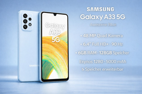Samsung Galaxy A33 SM-A336B/DSN - 128GB - Awesome Blue (Ohne Simlock) (Dual-SIM