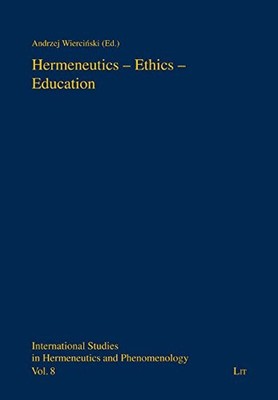 Hermeneutics - Ethics - Education (Paperback) (UK IMPORT)