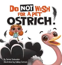 Do Not Wish For A Pet Ostrich - VERY GOOD