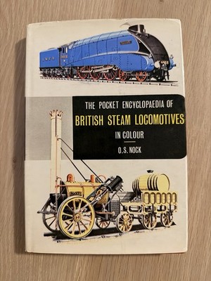 Pocket Encyclopaedia of British Steam Locomotives - 1968 - O. S. Nock - B78