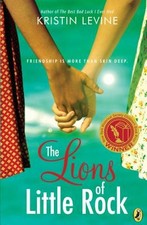 The Lions of Little Rock by Levine, Kristin