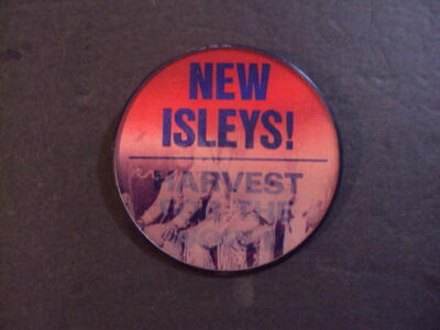 Vintage 3'' Diameter New Isleys! Harvest For The World Vari Vue Pinback  ID:91669
