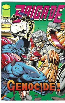 BRIGADE Issue #2 October 1992 Image Comics by Rob Liefeld VF+ to NM