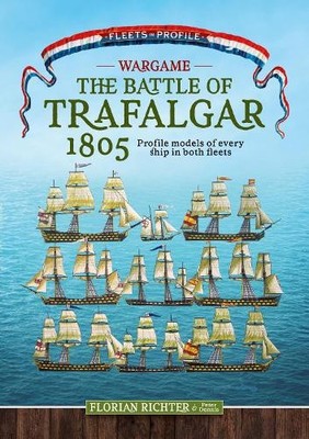 Florian Richter The Battle of Trafalgar 1805 (Paperback) (UK IMPORT)