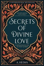 Secrets of Divine Love by A. Helwa (Paperback) By A. Helwa (Paperback)