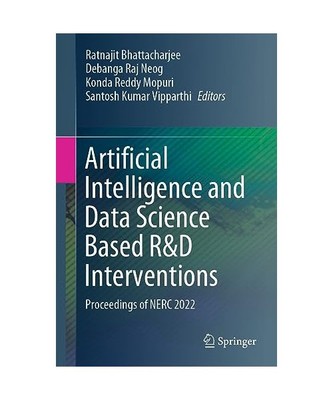 Artificial Intelligence and Data Science Based R&D Interventions: Proceedings of