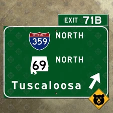 Alabama Interstate 359 State Route 69 Tuscaloosa exit highway road sign 20x16