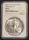 1986 (S) American Silver Eagle $1 NGC MS 69 Struck in San Francisco
