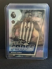2025-26 TOPPS PREMIER LEAGUE BLACK & WHITE FULL FORCE WILSON ISIDOR  #18/75 RC