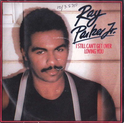 Ray Parker Jr. - I Still Can't Get Over Loving You (VINYL)