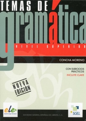 Temas de Gramatica - Nivel Superior by Concha Moreno Garcia (Paperback Book)