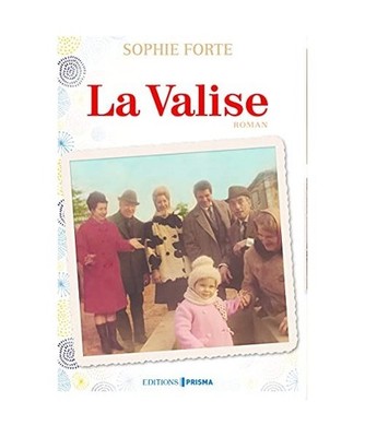La Valise, Forte, Sophie