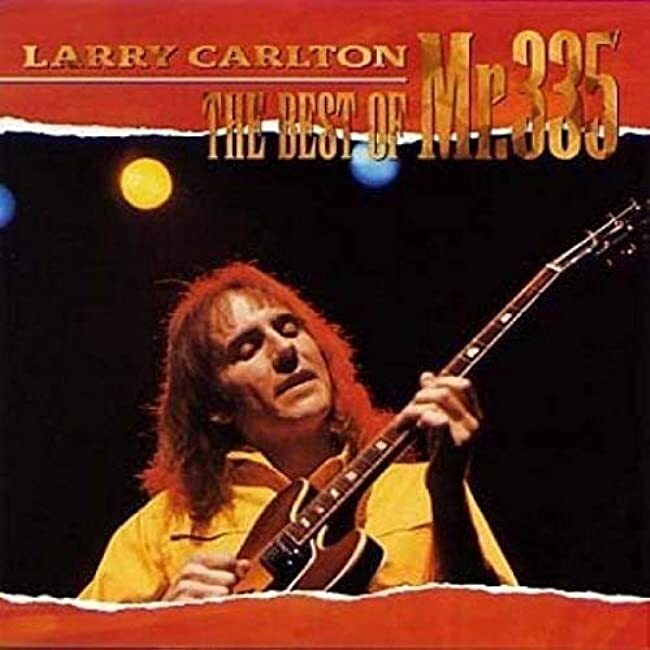 B102 洋楽CDコレクション Larry Carlton, John larry carlton trio Best of Mr. 335 SHM-CD Japan Music CD