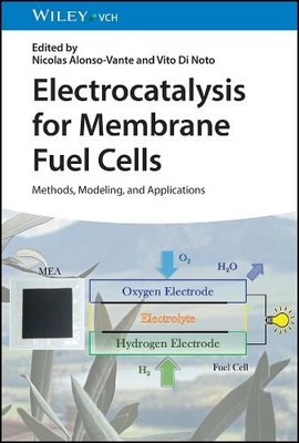 Nicolas Alonso-Van Electrocatalysis for Membrane Fuel Cel (Hardback) (UK IMPORT)
