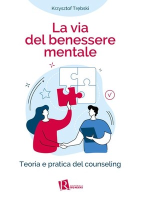 Krzysztof Trebs La Via del benessere mentale. Teoria e p (Paperback) (UK IMPORT)