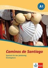 Caminos de Santiago: Spanisch für den Jakobsweg. Einstie... | Buch | Zustand gut