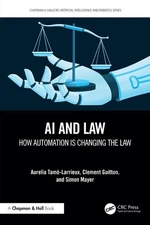 AI and Law: How Automation is Changing the Law by Clement Guitton Paperback Book
