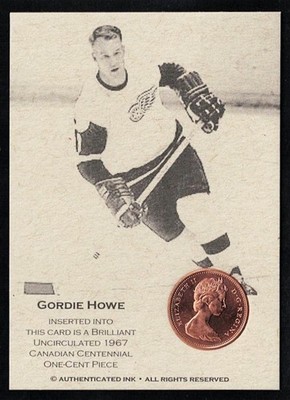 GORDIE HOWE -1967 Canadian Centennial One-Cent Coin Card- DETROIT RED WINGS