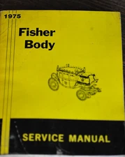 1975 Fisher Body Service Manual All Body Styles