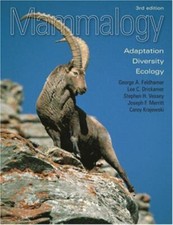 Mammalogy : Adaptation, Diversity, Ecology Ha...