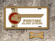 Pontiac Silver Streak Novelty License Plate - Choose Color