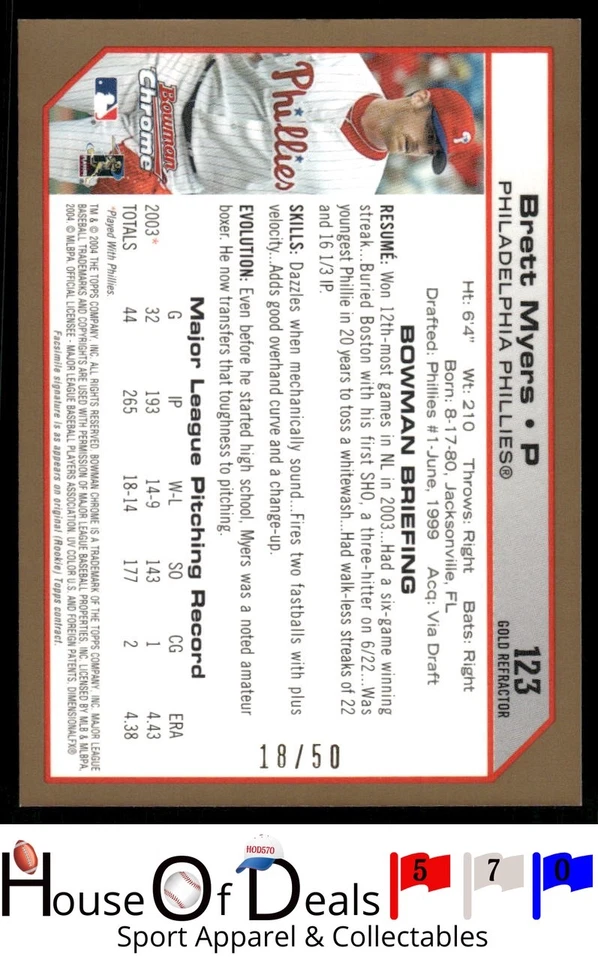 Tarjeta Bowman 2004 cromada #123 Brett Myers Gold Refractors Philadelphia Phillies Foto 2 de 2