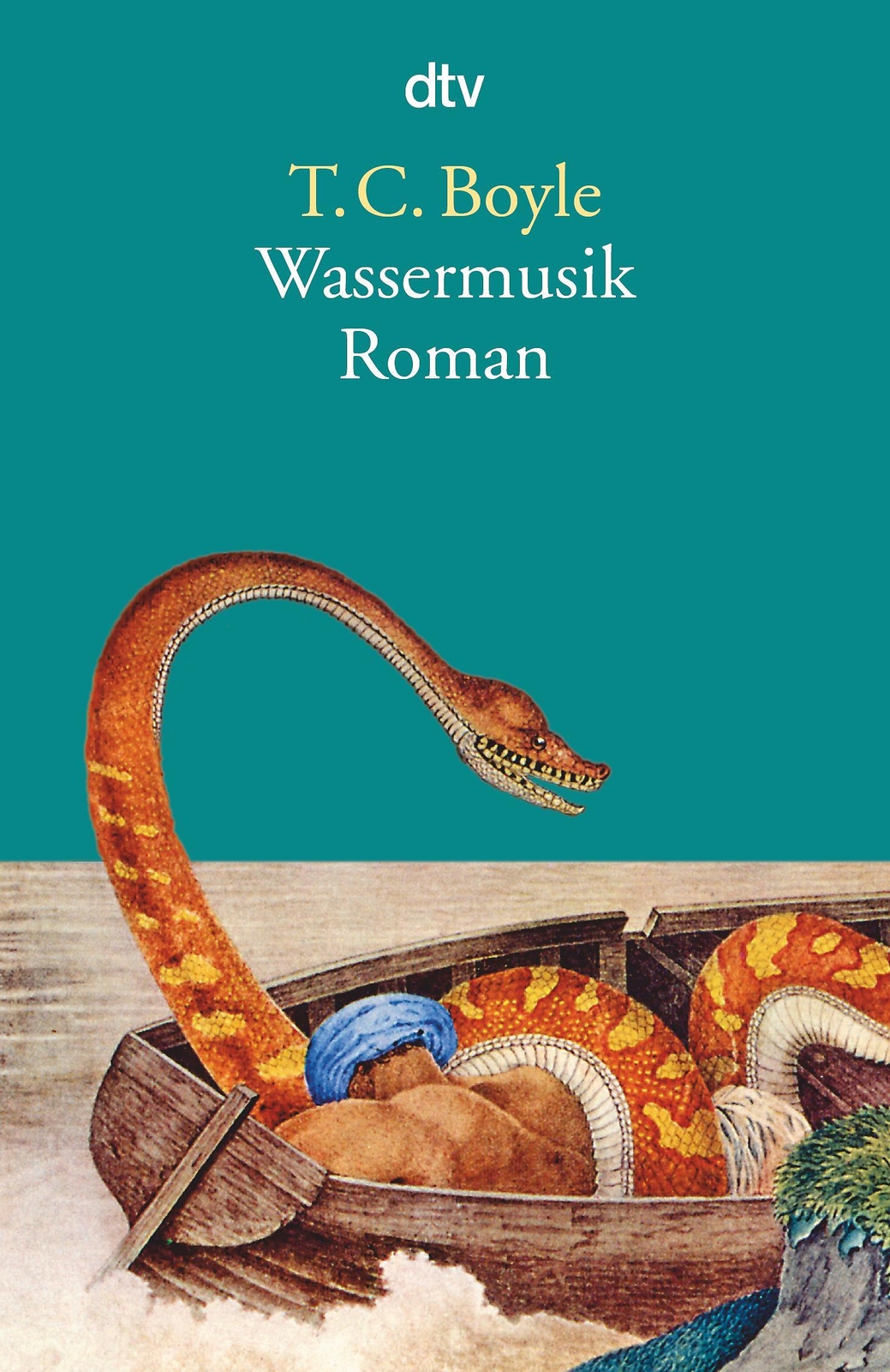 Wassermusik, T. Coraghessan Boyle