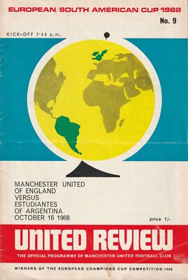 MANCHESTER UNITED v ESTUDIANTES 1968/69 WORLD CLUB CHAMPIONSHIP
