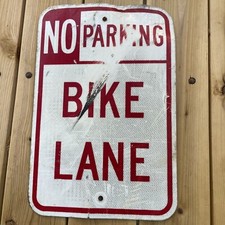 Letrero de bicicleta de metal SIN CARRIL BICI ESTACIONAMIENTO 12x18 (usado)