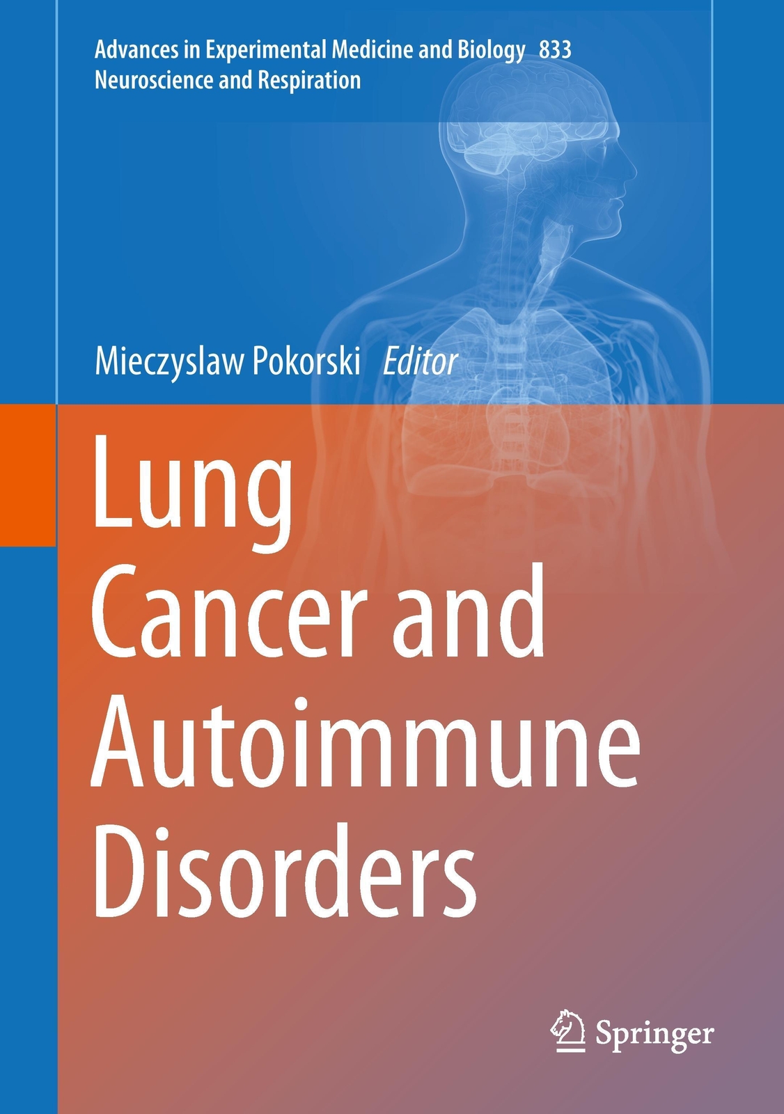 Thumbnail - Mieczyslaw Pokorski | Lung Cancer And Autoimmune Disorders | Buch |