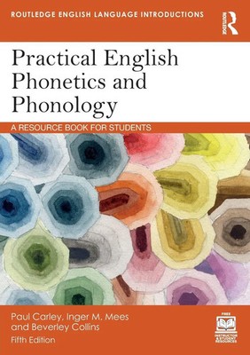 Practical English Phonetics and Phonology A Resource Book for Students Buch 2025