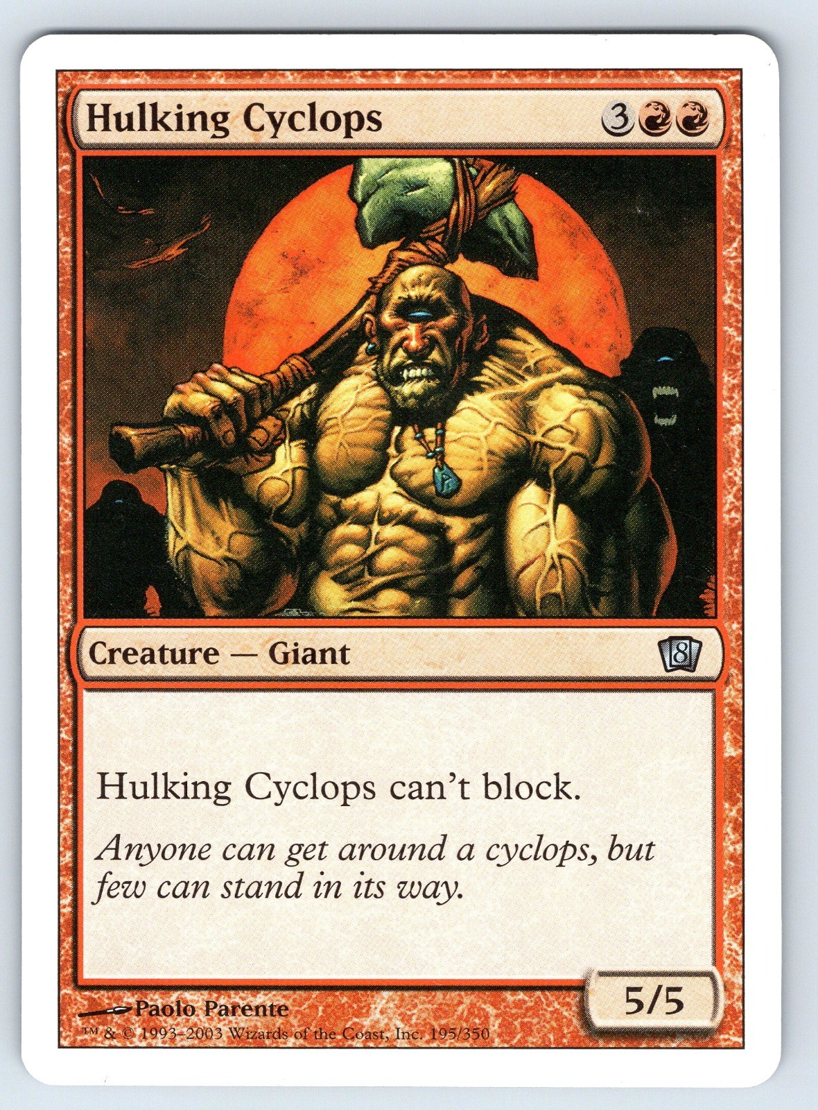 Hulking Cyclops U 8th Edition 195 LP