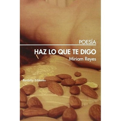Haz lo que te digo - Spanish Language  NEW Miriam Reyes 2022