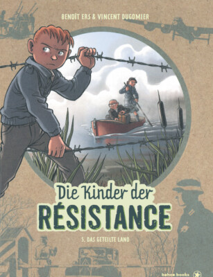 The Children of the Resistance (#1,2,3,4,5-8 - Single Volumes to Choose From; Bahoe Books)