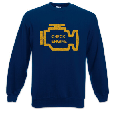 Check Engine Sweatshirt Pullover Race Racing car Driver Racer Petrol Head Fun