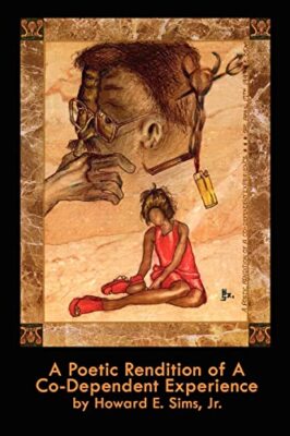Sims - A Poetic Rendition of a Codependent Experience - New paperback  - X555z